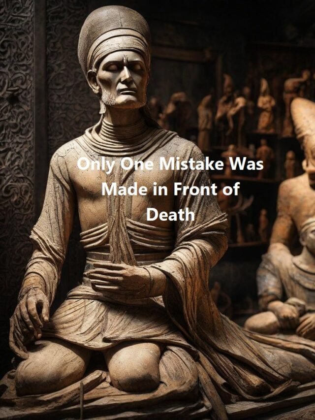 Only One Mistake Was Made in Front of Death